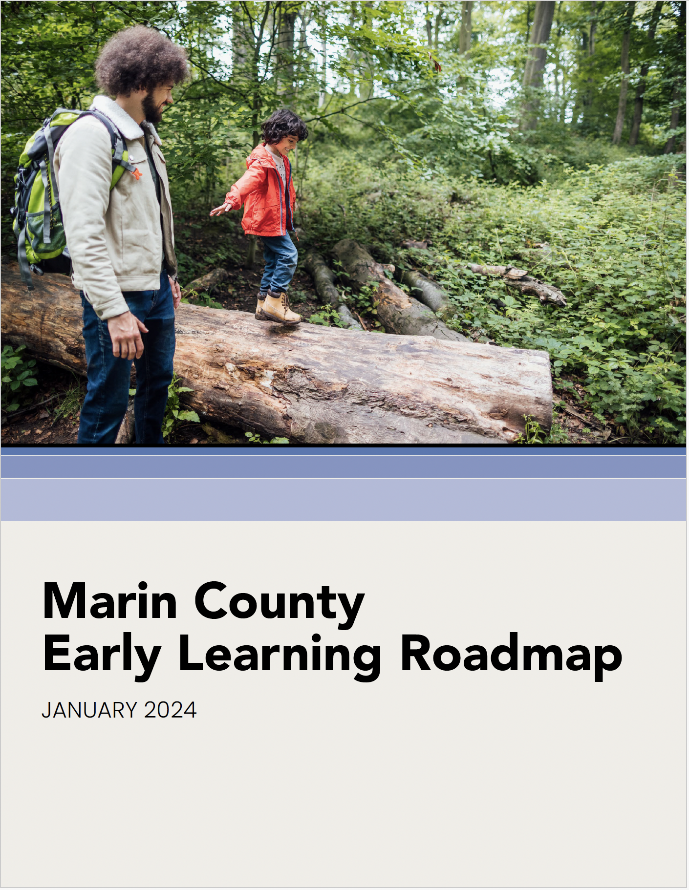 Cover of the Marin County Early Learning Roadmap showing the title and a photo of a father and child on a hike